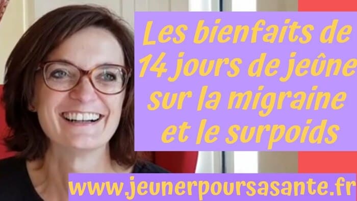 Bienfaits du jeûne hydrique et de la myothérapie sur les migraines